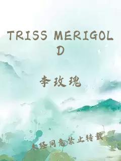 TRISS MERIGOLD